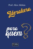 Literatura para quem? (eBook, ePUB)