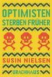 Optimisten sterben früher (eBook, ePUB) - Bild 1