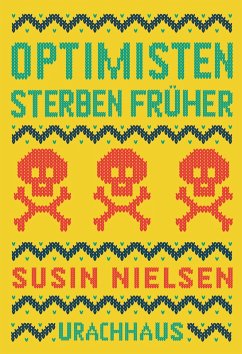 Optimisten sterben früher (eBook, ePUB) - Nielsen, Susin