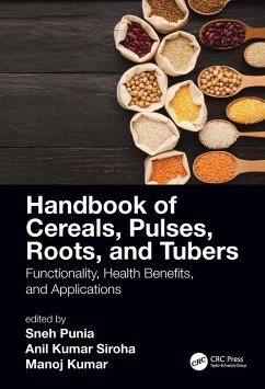 Cover Handbook of Cereals, Pulses, Roots, and Tubers (eBook, ePUB)