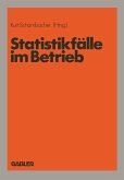 Statistikfälle im Betrieb (eBook, PDF)