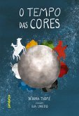 O Tempo das Cores (eBook, ePUB) O Tempo das Cores (eBook, ePUB)