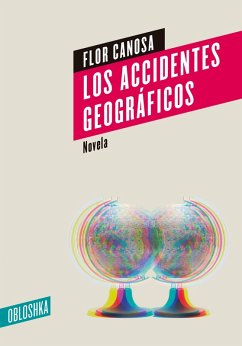Los accidentes geográficos (eBook, ePUB) - Canosa, Flor
