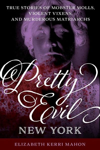 Pretty Evil New York (eBook, ePUB) Pretty Evil New York (eBook, ePUB)