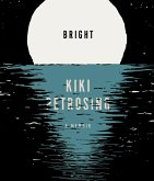 Bright (eBook, ePUB)