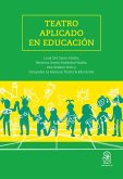 Teatro aplicado en educación (eBook, ePUB)