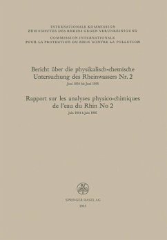Bericht über die physikalisch-chemische Untersuchung des Rheinwassers Nr. 2 / Rapport sur les analyses physico-chimiques de l'eau du Rhin No 2 (eBook, PDF) - Zehender, F.