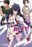 Demon Lord, Retry! Volume 6 (eBook, ePUB)