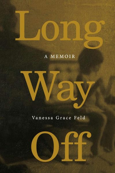 Long Way Off (eBook, ePUB) Long Way Off (eBook, ePUB)