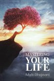 Mastering Your Life (eBook, ePUB)