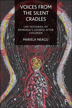 Voices from the Silent Cradles (eBook, ePUB) - Neagu, Mariela