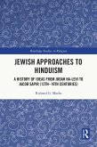 Jewish Approaches to Hinduism (eBook, ePUB) Jewish Approaches to Hinduism (eBook, ePUB)