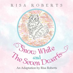 Snow White and the Seven Dwarfs - Roberts, Risa