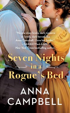 Seven Nights in a Rogue's Bed - Campbell, Anna