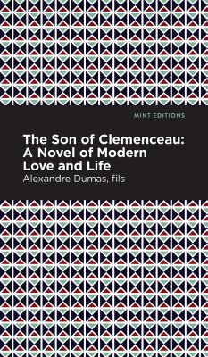 The Son of Clemenceau - Dumas, Alexandre