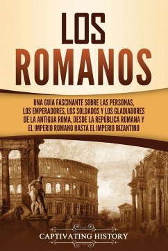 Los romanos - History, Captivating