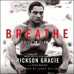 Breathe: A Life in Flow