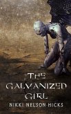 The Galvanized Girl