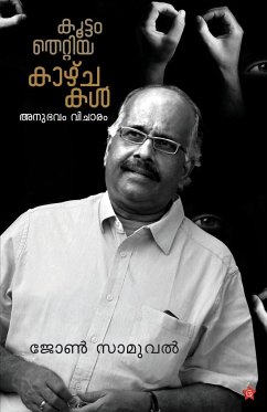 Koottam thettiya kazhchakal - Samuval, John