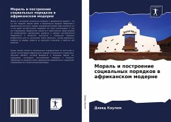 Moral' i postroenie social'nyh porqdkow w afrikanskom moderne - Kaulem, Däwid