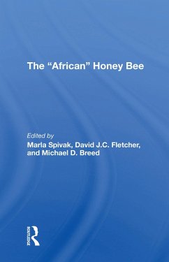 The african Honey Bee - Spivak, Marla; Fletcher, David J C; Breed, Michael D