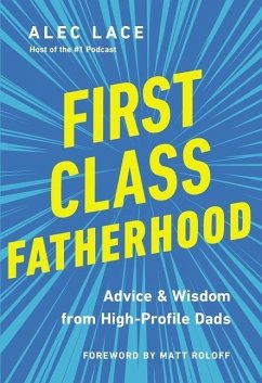 First Class Fatherhood - Lace, Alec