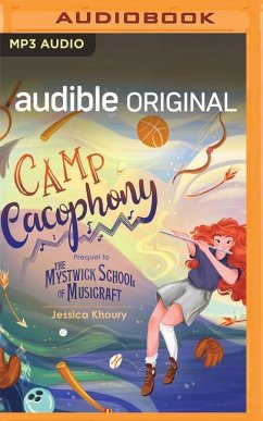 Camp Cacophony - Khoury, Jessica