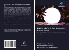 Umbilical Cord: Een Magische Kristallen Bal - Mostafa, Ghadeer Sayed; Moawad, Mohamed Nashat; Abdelmoneim, Hanan Mohamed