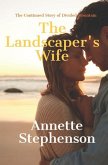 The Landscaper's Wife