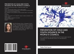 PREVENTION OF CHILD AND YOUTH VIOLENCE IN THE PEOPLE'S COUNCIL - Rodríguez, Tellez