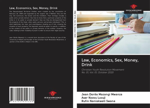 Law, Economics, Sex, Money, Drink Law, Economics, Sex, Money, Drink