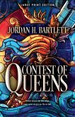 Contest of Queens (Large Print Edition)