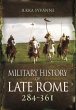 Military History of Late Rome 284-361 - Bild 1