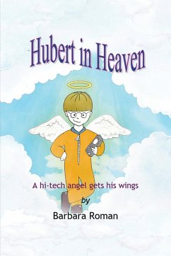 Hubert in Heaven - Roman, B.