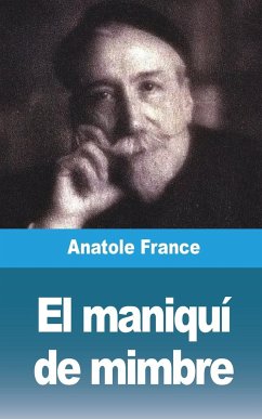 El maniquí de mimbre - France, Anatole