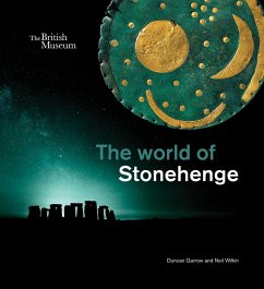 The World of Stonehenge - Garrow, Duncan;Wilkin, Neil
