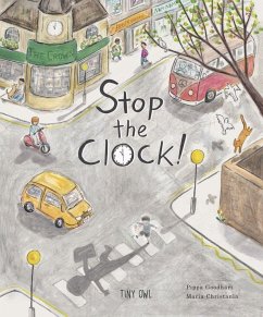 Stop the Clock! - Goodhart, Pippa