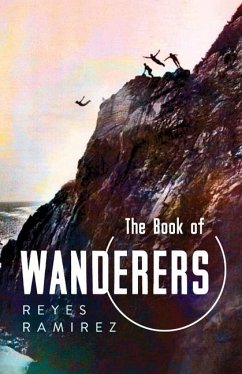 The Book of Wanderers - Ramirez, Reyes