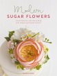 Modern Sugar Flowers - Bild 1