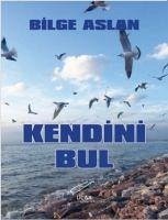 Kendini Bul - Kilic, Bilge