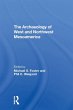 The Archaeology Of West And Northwest... - Bild 1
