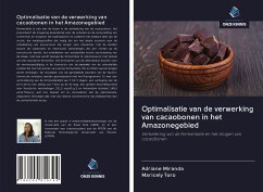 Optimalisatie van de verwerking van cacaobonen in het Amazonegebied - Miranda, Adriane; Toro, Maricely