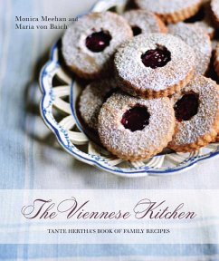 The Viennese Kitchen: 10th Anniversary Edition - Meehan, Monica; Baich, Maria Von