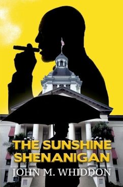 The Sunshine Shenanigan - Whiddon, John M.