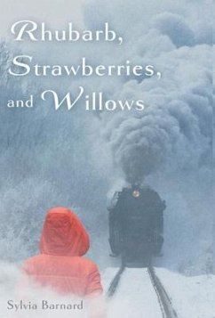 Rhubarb, Strawberries, and Willows - Barnard, Sylvia
