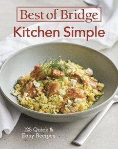 Best of Bridge Kitchen Simple - Richards, Emily; Kong, Sylvia