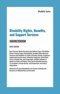 Disability Rights, Benefits, and Support Survices Sourcebook - Williams, Angela L