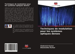 Techniques de modulation pour les systèmes optiques denses - Kumar, Chakresh;Kumar, Ghanendra