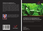 A Badanie farmakologiczne i fitochemiczne Ro¿liny lecznicze