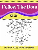 Follow The Dots For Kids Dot-to-Dot Puzzles for Fun and Learning